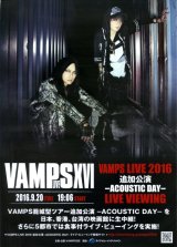 画像: ライブ・ビューイングＶＡＭＰＳ ＬＩＶＥ２０１６ＡＣＯＵＳＴＩＣ ＤＡＹ